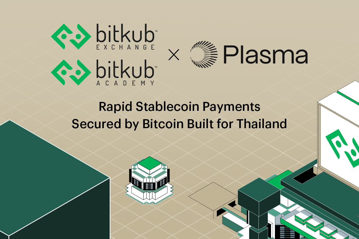 Bitkub Exchange และ Bitkub Academy ประกาศร่วมมือ Plasma (XPL) ขยาย ...